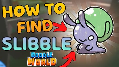 slibbel|HOW TO EVOLVE THE NEW DOODLE SLIBBLE!!! 